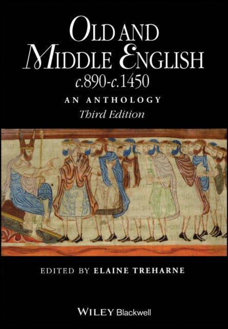 Old & Middle English An Anthology