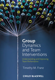 Group Dynamics & Team Interventions