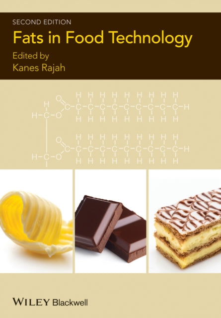 Fats In Food Technology 2e By Rajah, Kanes K.