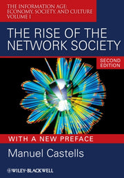 Rise Of The Network Society Volume I