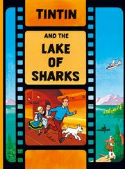 Tintin & The Lake Of Sharks By Herge