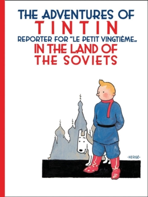 Tintin In Land Of Soviets By Herge