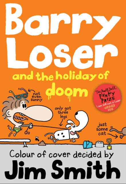 Barry Loser & The Holiday Of Doom