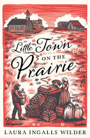 Little Town On The Prairie By Wilder, L Ingalls