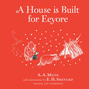 House Is Built For Eeyore