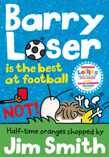Barry Loser Is The Best At Football Not