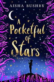 Pocketful Of Stars By Bushby, Aisha