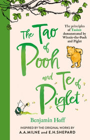 Tao Of Pooh & The Te Of Piglet By Hoff, Benjamin