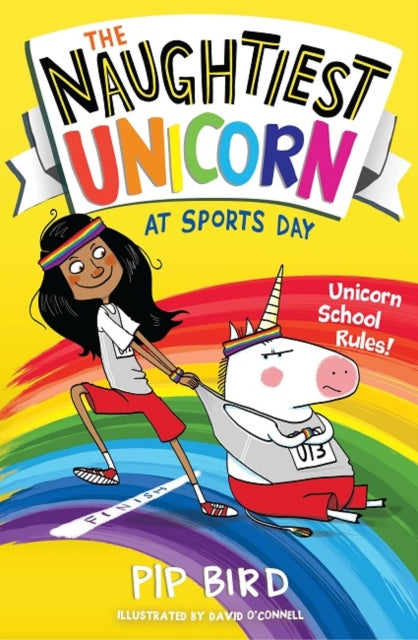 Naughtiest Unicorn At Sports Day