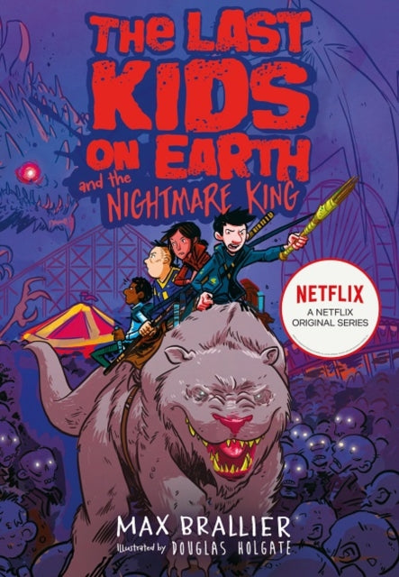 Last Kids On Earth & The Nighmare King