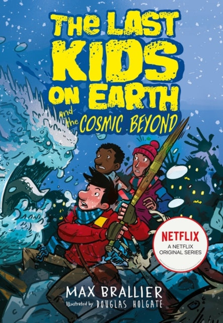 Last Kids On Earth & The Cosmic Beyond
