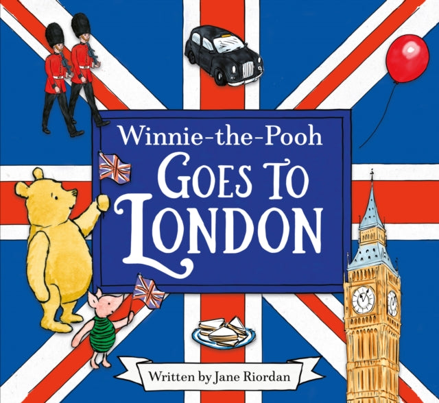 Winnie The Pooh Goes To London