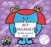 Mr Men Little Miss My Mummy By Hargreaves, Roger