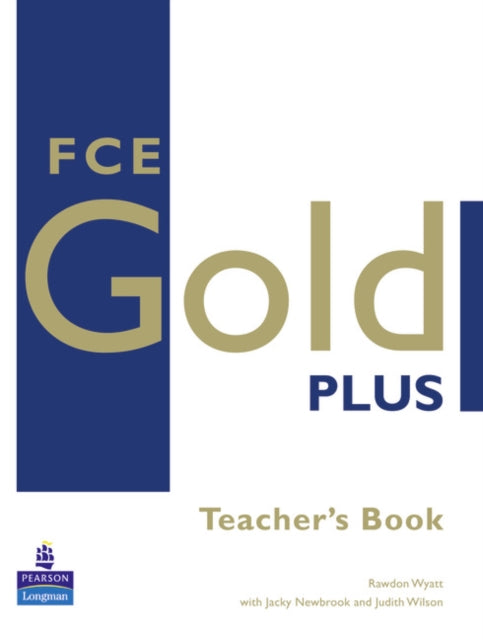 Fce Gold Plus Teachers Resource Book