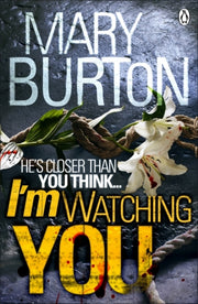 Im Watching You By Burton, Mary