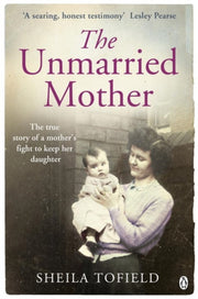 Unmarried Mother By Tofield, Sheila
