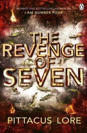 Revenge Of Seven By Lore, Pittacus