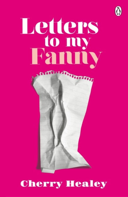 Letters To My Fanny By Healey, Cherry