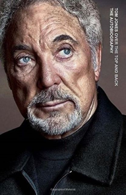 Over The Top & Back The Autobiography
