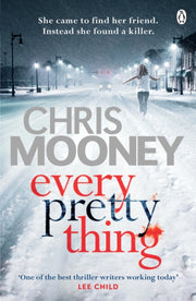 Every Pretty Thing By Mooney, Chris