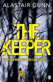 Keeper By Gunn, Alastair