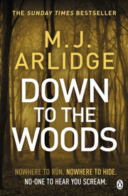 Down To The Woods
