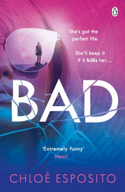 Bad By Esposito, Chloe