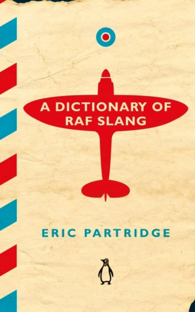 Dictionary Of Raf Slang