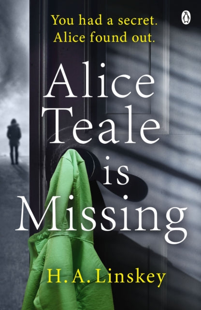 Alice Teale Is Missing By Linskey, Howard