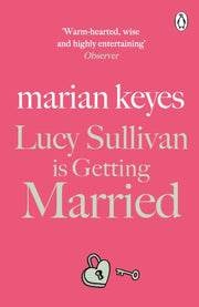 Lucy Sullivan Is Getting Married
