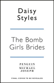 Bomb Girl Brides