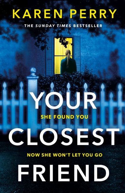 Your Closest Friend By Perry, Karen