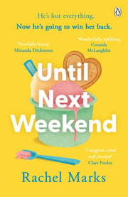 Until Next Weekend By Marks, Rachel