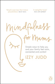 Mindfulness For Mums