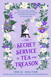 Secret Service Of Tea & Treason By Holton, India