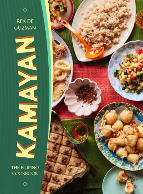 Kamayan The Filipino Cookbook By Guzman, Rex De