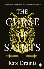 Curse Of Saints By Dramis, Kate