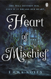 Heart Of Mischief By Noyes, Emma