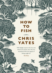 How To Fish