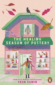 Healing Season Of Pottery By Somin, Yeon