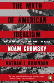 Myth Of American Idealism By Chomsky, Noam