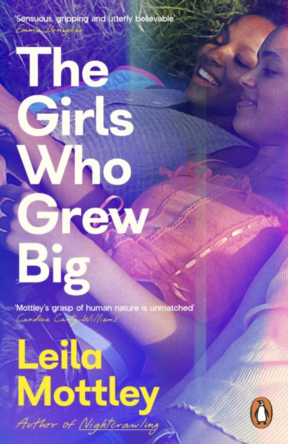 Girls Who Grew Big By Mottley, Leila