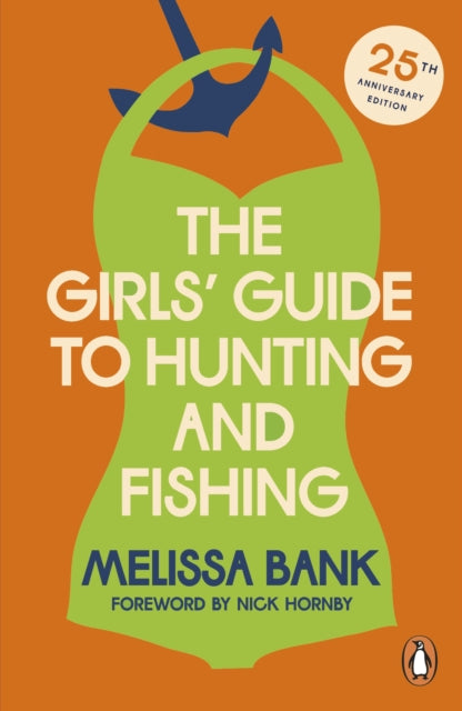 The Girls Guide To Hunting And Fishing By Bank  Melissa