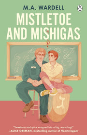 Mistletoe & Mishigas