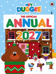 Official Hey Duggee Annual 2027 By Hey Duggee