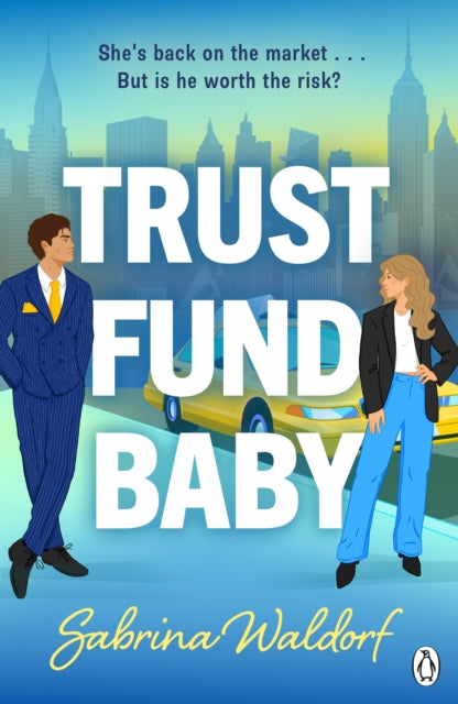 Trust Fund Baby By Waldorf, Sabrina