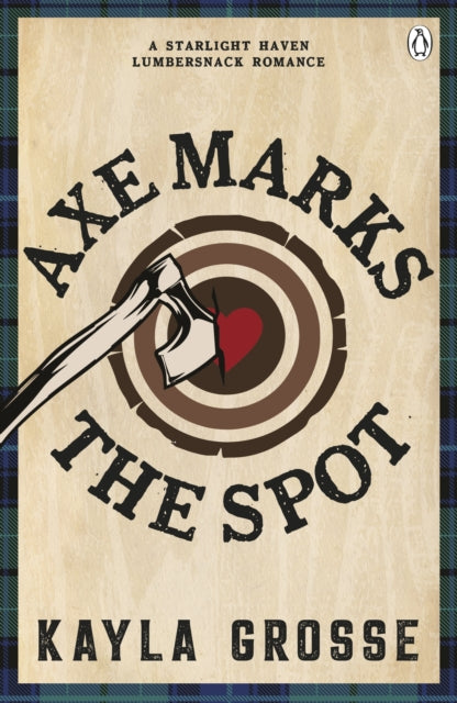 Axe Marks The Spot By Grosse, Kayla