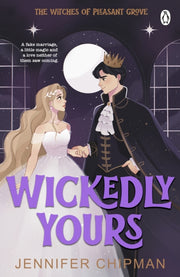 Wickedly Yours By Chipman, Jennifer