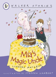 Mia S Magic Uncle