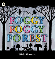Foggy Foggy Forest